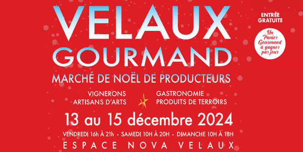 Salon gourmand de Velaux du 13 au 15 décembre 2024